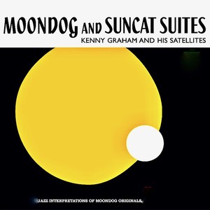 Moondog And Suncat Suites (Remastered)