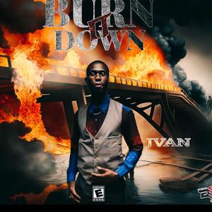 Burn It Down