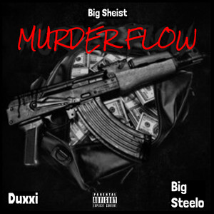 Murder Flow (Explicit)