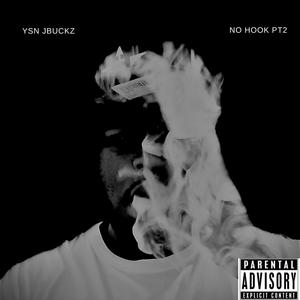 NO HOOK PT2 (Explicit)