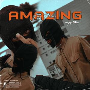 Amazing (Explicit)