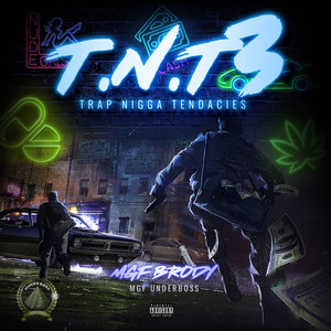 Trap Nigga Tendencies 3 (Explicit)