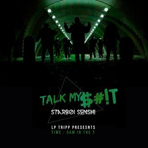 TALK MY $#!T (Explicit)