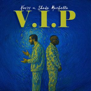V.I.P (feat. Shaka Marbella)