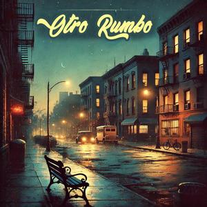 Otro Rumbo (feat. El Sofoke Urbano)