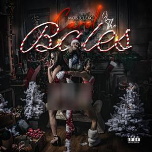 Carol Of Bales (Explicit)