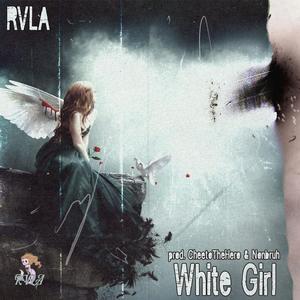 White Girl (Explicit)