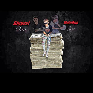 Biggest Opp (Explicit)