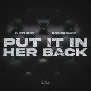 Put It In Her Back (Explicit)