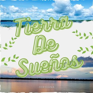 Tierra De Sueños (Radio Edit)