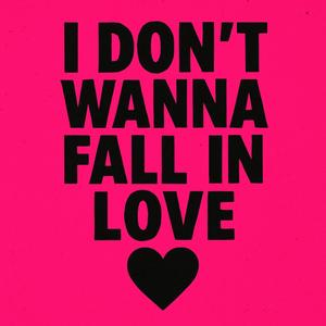 I Don't Wanna Fall In Love (feat. D3x) (Remix|Explicit)