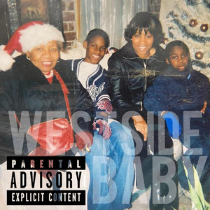 Westside Baby (Explicit)