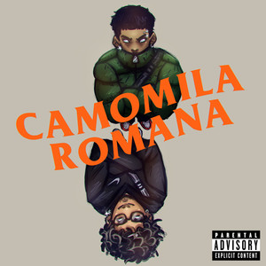 Camomila Romana (Explicit)