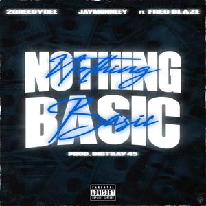 Nothing Basic (Explicit)