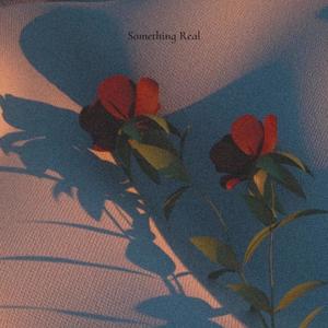 Something real (feat. Cooogi)