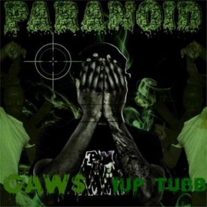 Paranoid (feat. 1up Tubb) (Explicit)