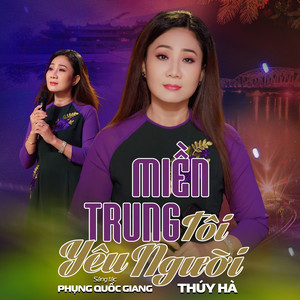 Miền Trung Tôi Yêu Người