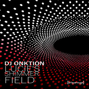 Lucie's Shimmer Field (Andy Slate Remix)