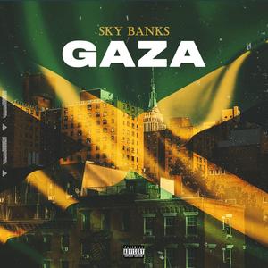 Gaza (Explicit)