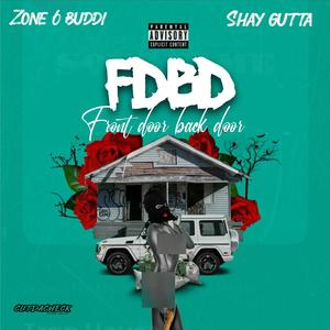 Front door back door (feat. Shay Gutta) (Explicit)