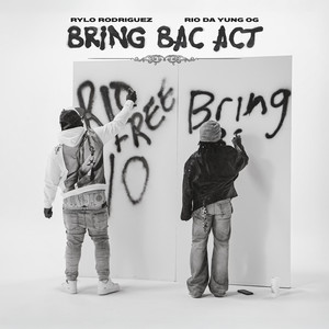 Bring Bac Act
