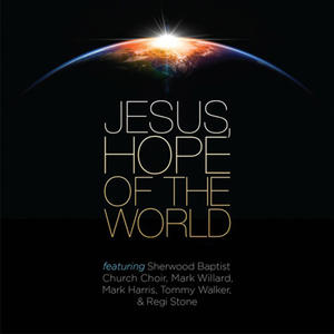 Jesus, Hope of The World