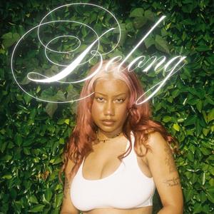 Belong (Explicit)