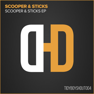 Scooper & Sticks EP