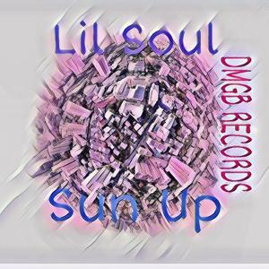 Sun Up(feat. DMGB Dev & DreMoney) (Explicit)