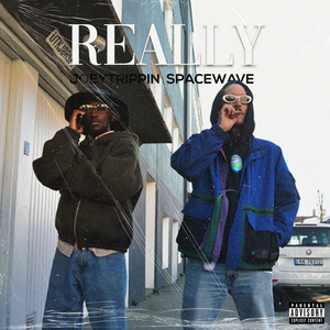 Really (Explicit)
