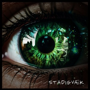 Stadigvæk (Explicit)