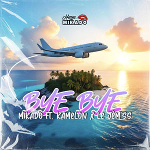 Bye Bye