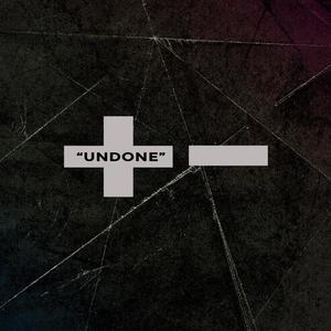 Undone