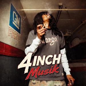 4 Inch Musik (Explicit)