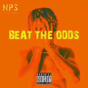 Beat The Odds (Explicit)
