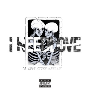 I Need Love (Explicit)