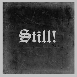 Still! (Explicit)
