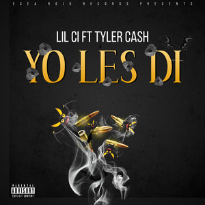 Yo Les Di (Explicit)