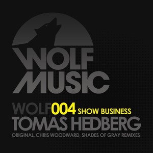 Show Business (Shades Of Gray Remix)