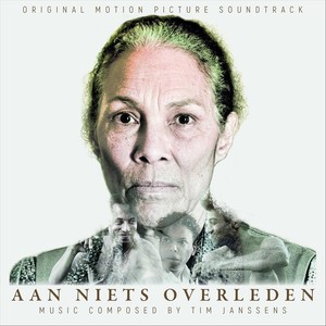 Aan Niets Overleden (Orginal Motion Picture Soundtrack)