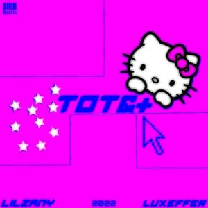 TOT& (feat. lux effer) [Explicit]