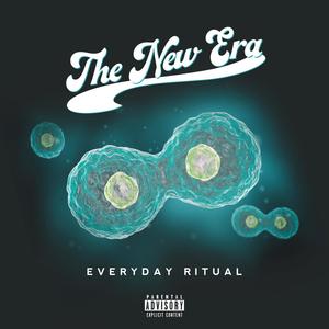 The New Era (Explicit)