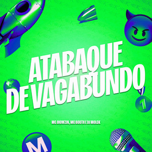 ATABAQUE DE VAGABUNDO (Explicit)