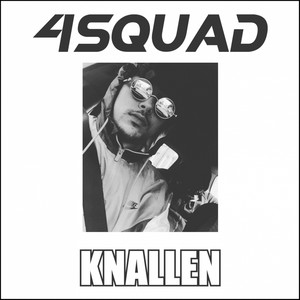 Knallen (Explicit)