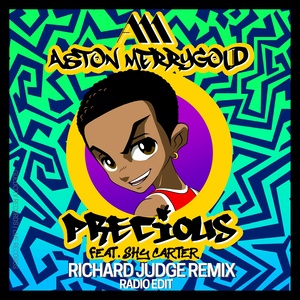 Precious (feat. Shy Carter) (Richard Judge Remix|Radio Edit)