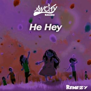 He Hey
