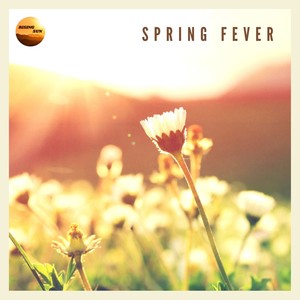 Spring Fever