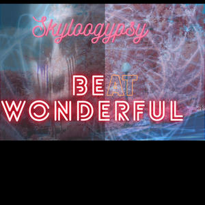 BE (AT) WONDERFUL