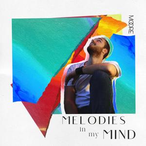 Melodies In My Mind