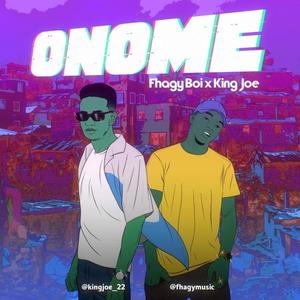 Onome (feat. King Joe) [Explicit]